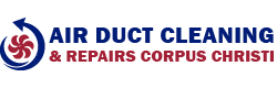 Air Duct Cleaning & Repairs Corpus Christi